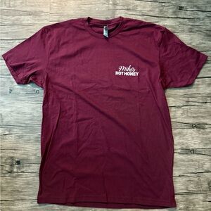 Mike’s Hot Honey Shirt 
Burgundy - Large. New never worn